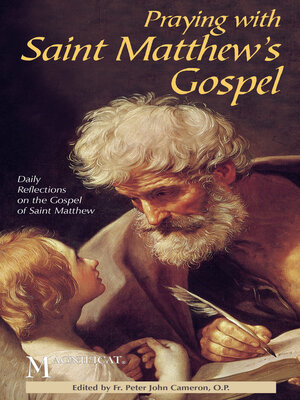 cover image of Praying with Saint Matthew's Gospel: Daily Reflections on the Gospel of Saint Matthew